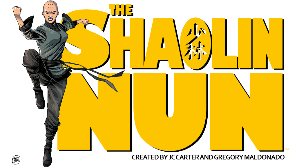 The Shaolin Nun™ - Created by JC Carter and Gregory Maldonado
